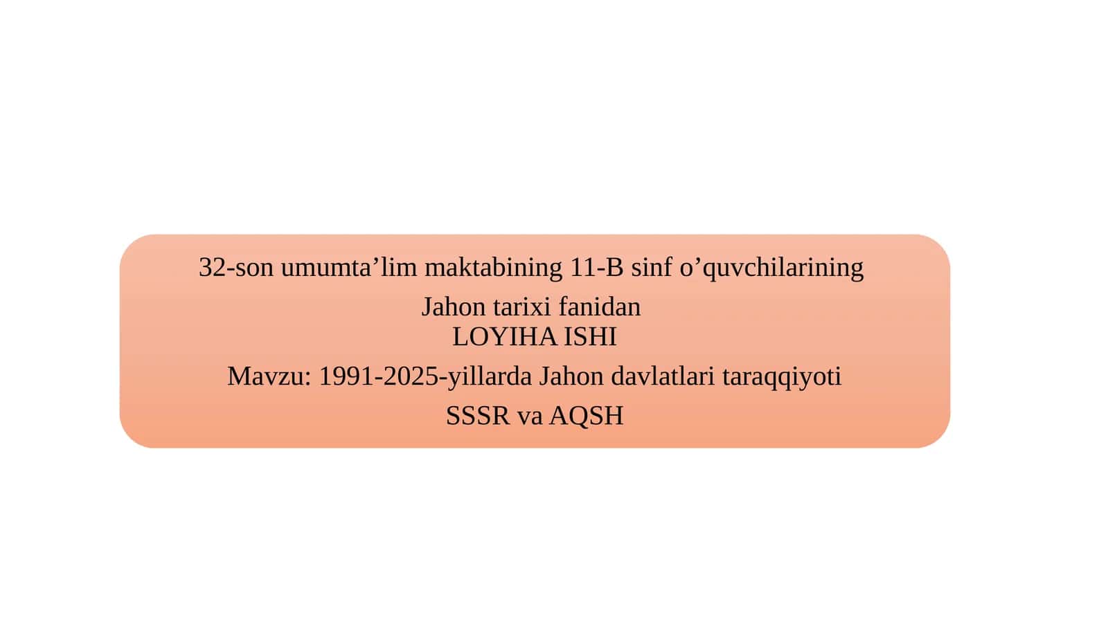 1991-2025-yillarda Jahon davlatlari taraqqiyoti
SSSR va AQSH