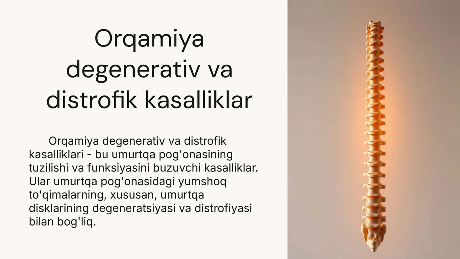 Orqamiya degenerativ va distrofik kasalliklari
