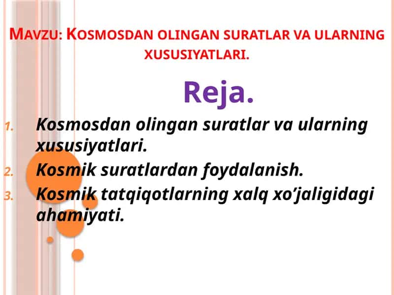Kosmosdan Olingan Suratlar va Ularning Xususiyatlari