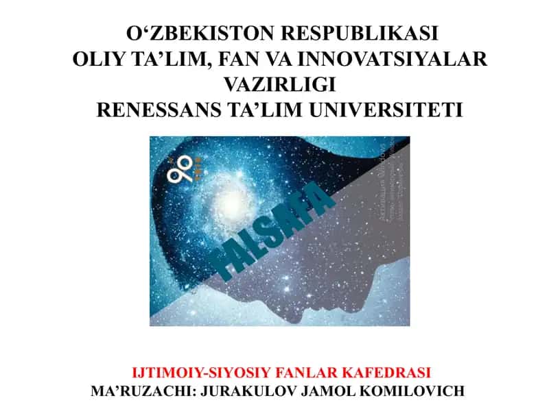 Falsafaning mohiyati va jamiyat taraqiyotidagi roli