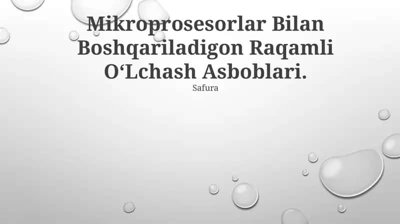 Mikroprosesorlar Bilan Boshqariladigon Raqamli O‘Lchash Asboblari