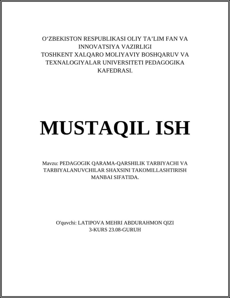 PEDAGOGIK QARAMA-QARSHILIK TARBIYACHI VA TARBIYALANUVCHILAR SHAXSINI TAKOMILLASHTIRISH