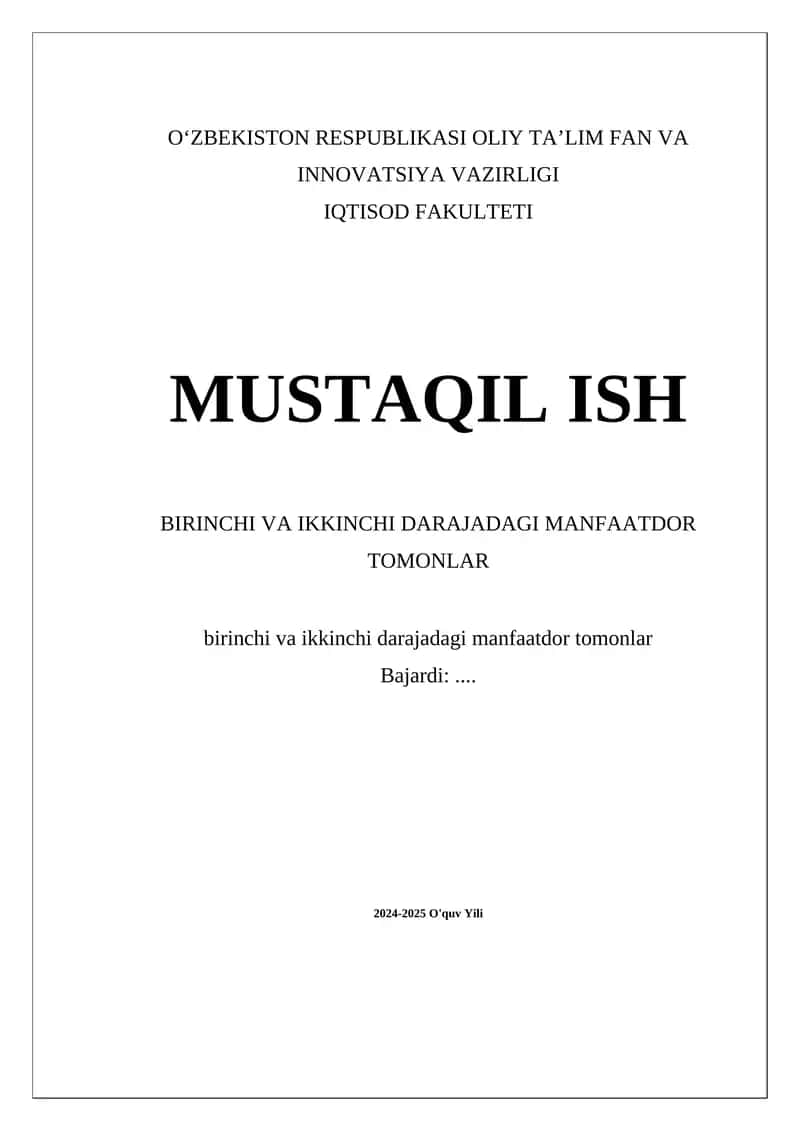 Birinchi va ikkinchi darajadagi manfaatdor tomonlar