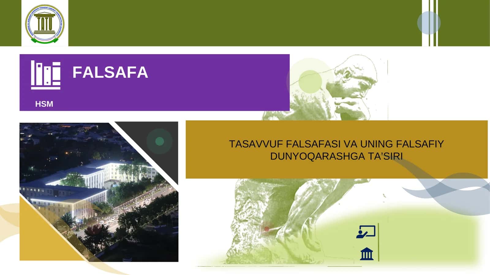 TASAVVUF FALSAFASI VA UNING FALSAFIY DUNYOQARASHGA TA’SIRI