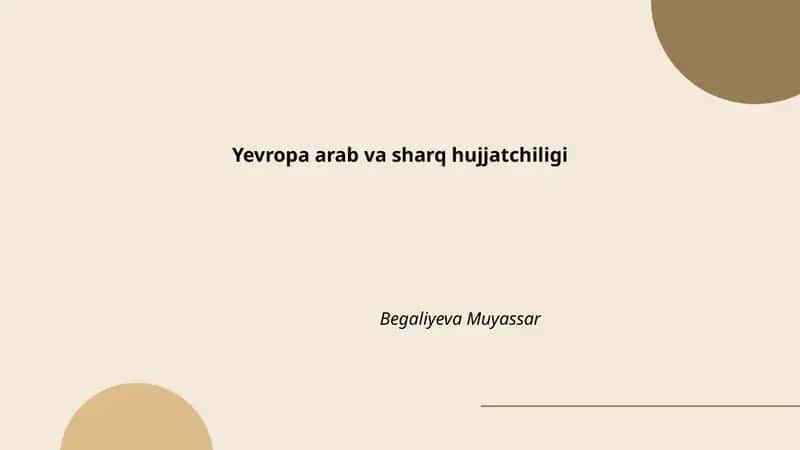 Yevropa arab va sharq hujjatchiligi