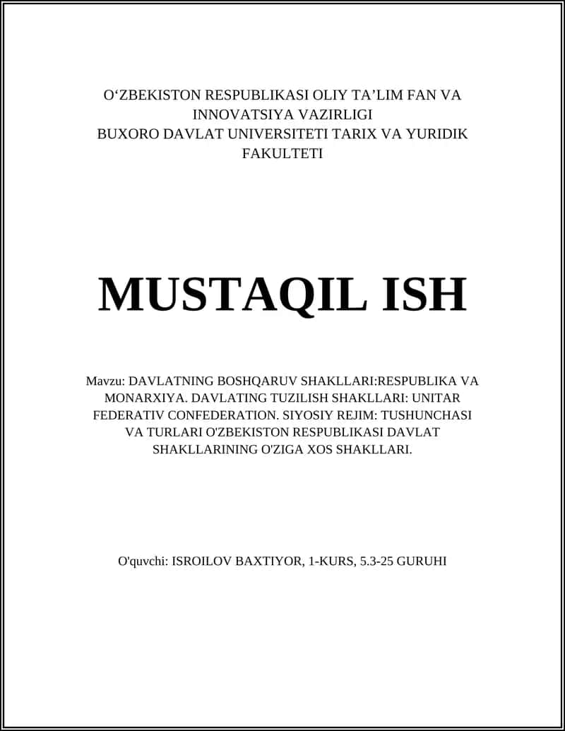 DAVLATNING BOSHQARUV SHAKLLARI: RESPUBLIKA VA MONARXIYA