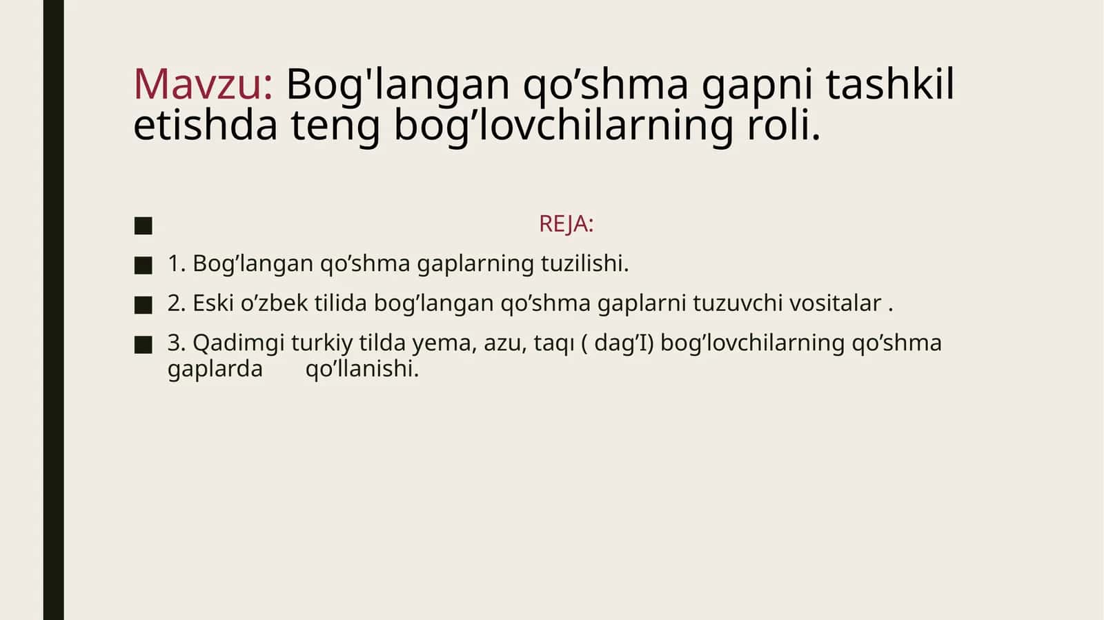 Bog'langan qo’shma gaplarning tashkili