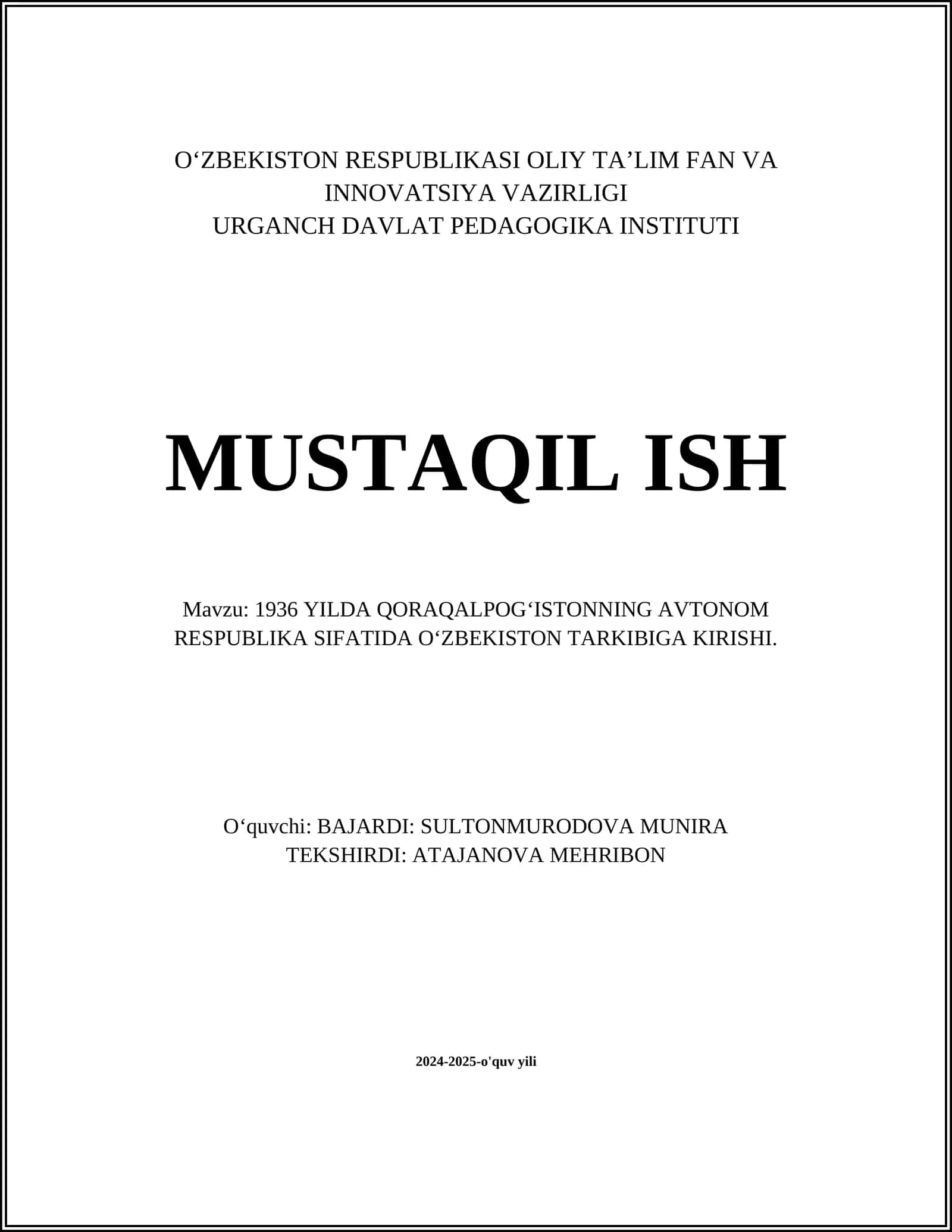 1936 YILDA QORAQALPOGʻISTONNING AVTONOM RESPUBLIKA SIFATIDA OʻZBEKISTON TARKIBIGA KIRISHI