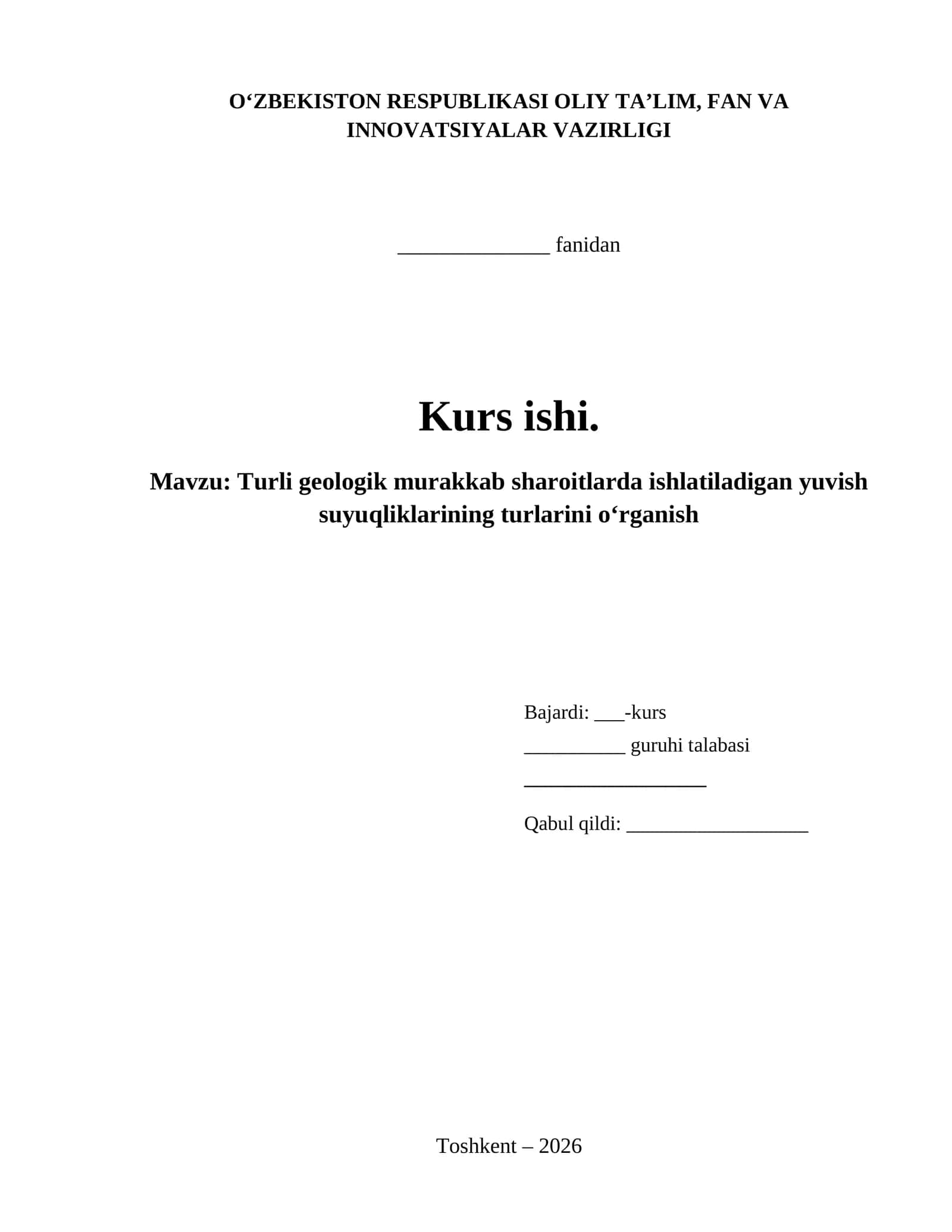 Turli geologik murakkab sharoitlarda ishlatiladigan yuvish suyuqliklarining turlarini oʻrganish