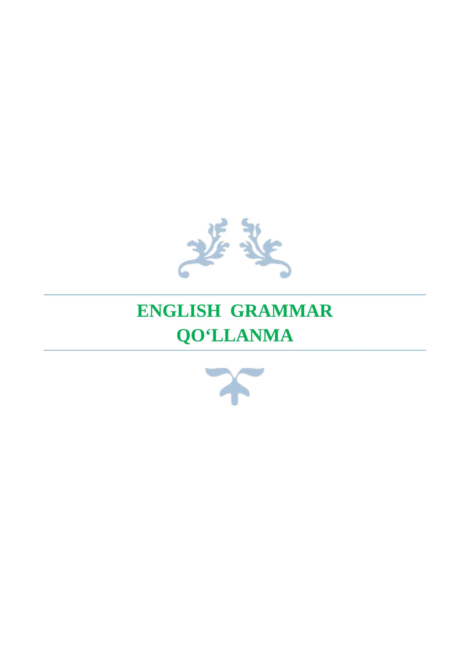"ENGLISH GRAMMAR" QO‘LLANMA