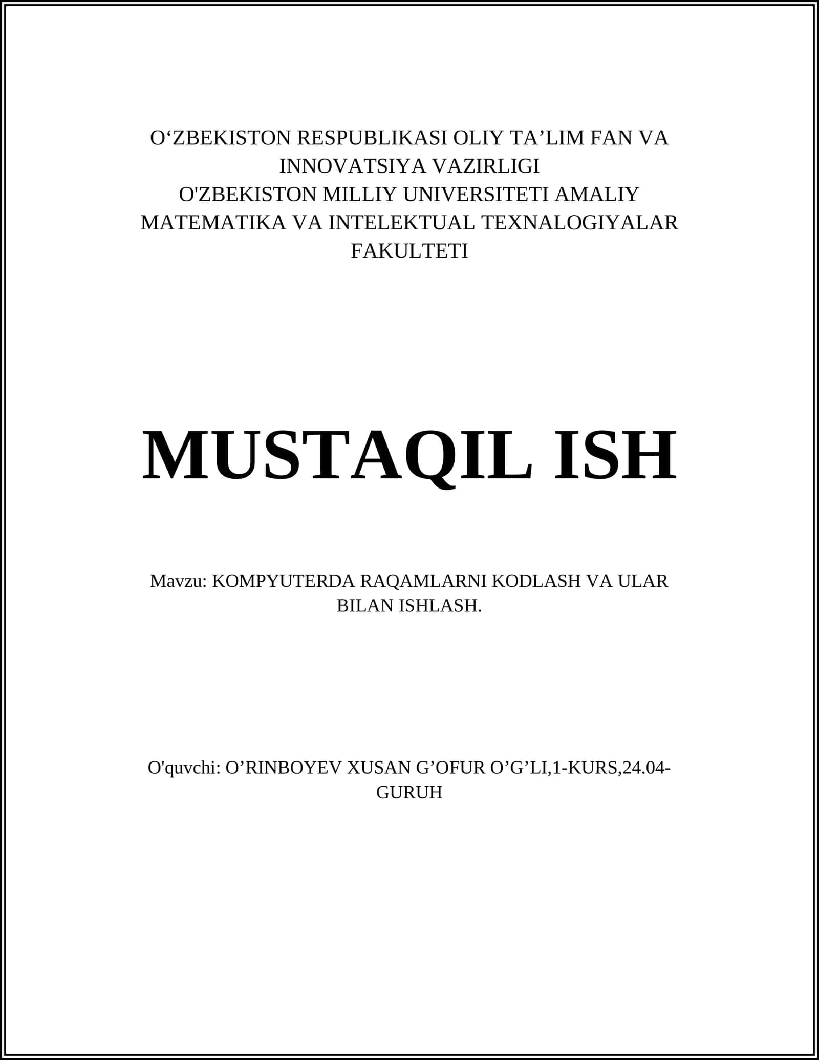 KOMPYUTERDA RAQAMLARNI KODLASH VA ULAR BILAN ISHLASH