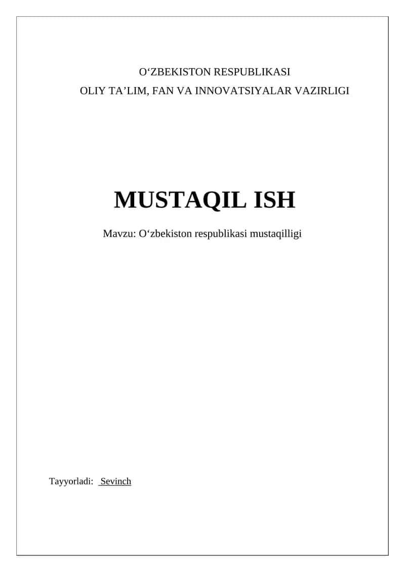 Oʻzbekiston Respublikasi Mustaqilligining Tarixi