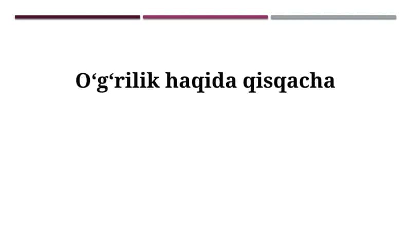 O'g'irlikning ta'rifi va turlari