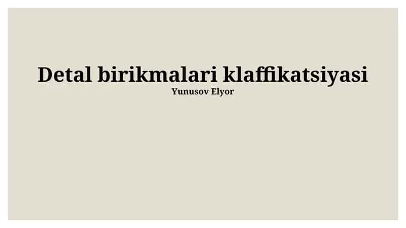 Detal birikmalari klaffikatsiyasi