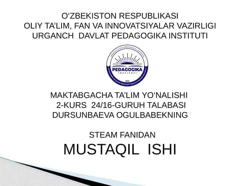 Maktabgacha yoshdagi bolalarni STEAM texnalogiyasi asosida ilk matematik tasavurlarni shakillantirish