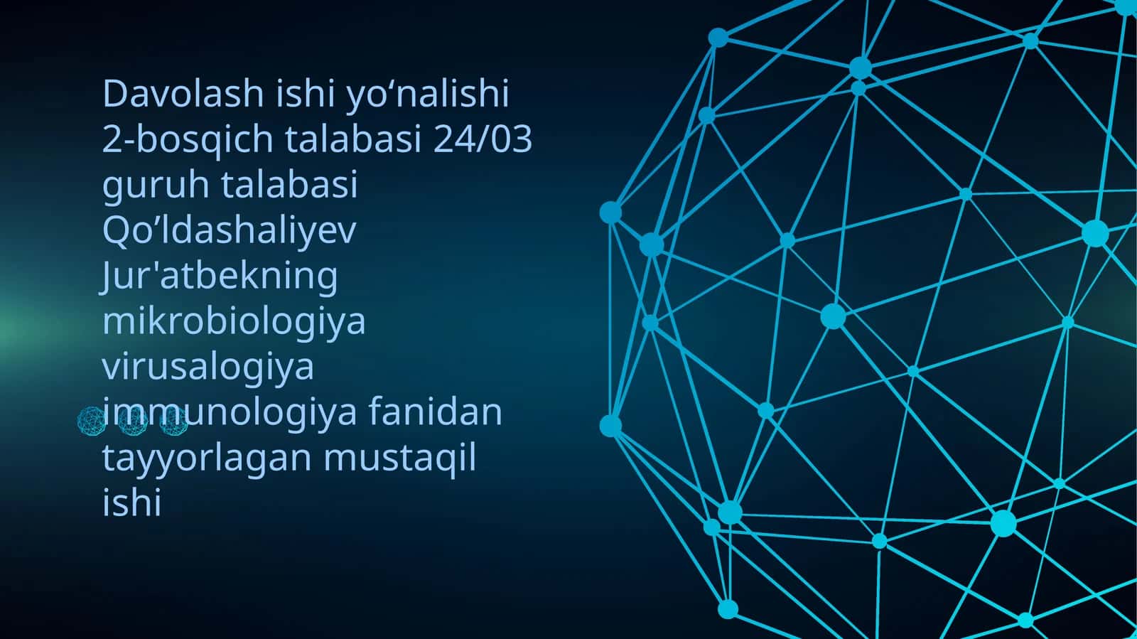 Mikrobiologiya va immunologiya fanidan tayyorlagan mustaqil ish