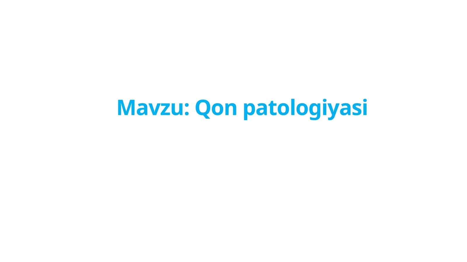 Qon patologiyasi
