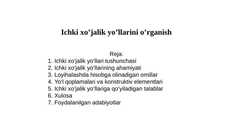 Ichki xo'jalik yo'llarini o'rganish