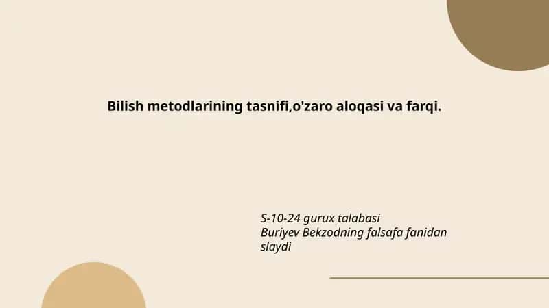 Buriyev Bekzodning falsafa fanidan slaydi