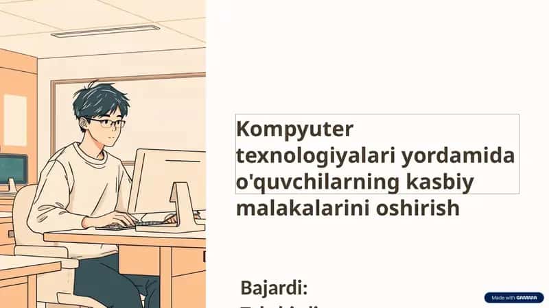 Kompyuter texnologiyalari yordamida o'quv