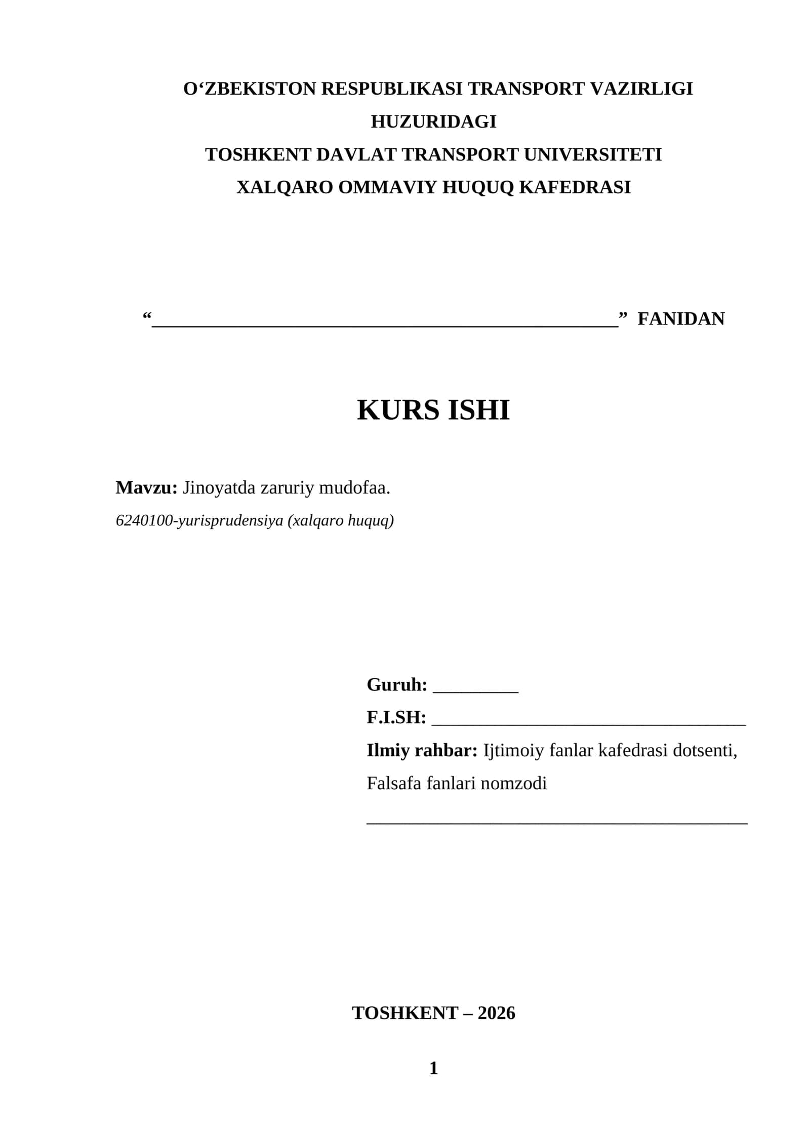 "Jinoyatda zaruriy mudofaa" KURS ISHI