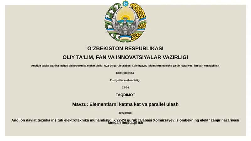 Elementlarni ketma ket va parallel ulash