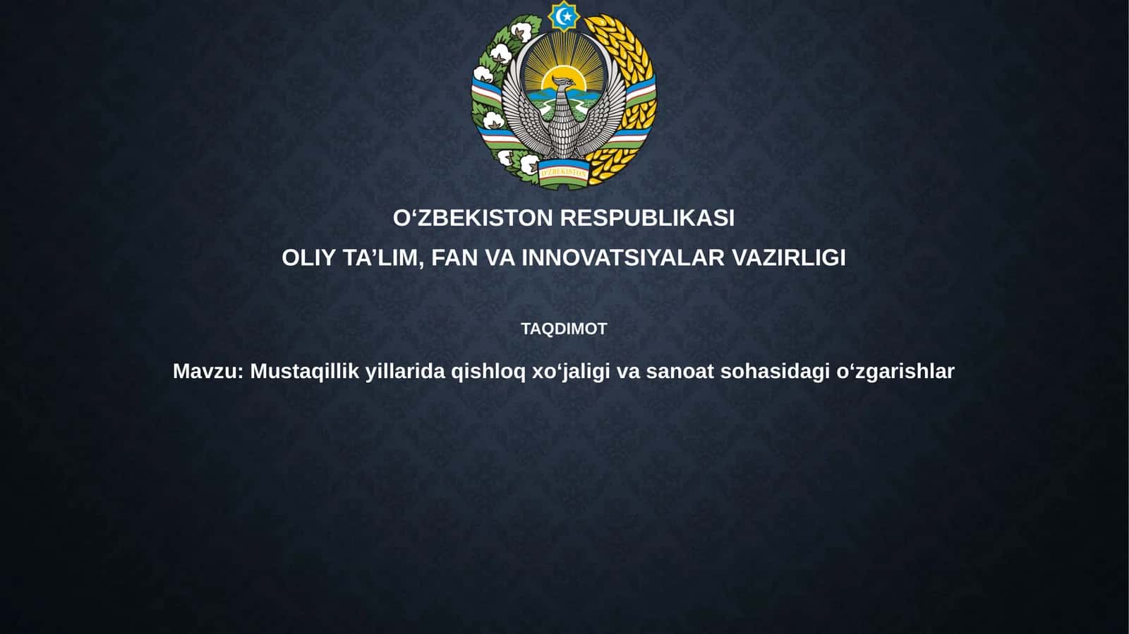Mustaqillikyillarida qishloq xo'jaligi va sanoat sohasidagi o'zgarishlar