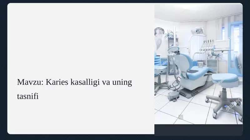 Karies kasalligi va uning tasnifi