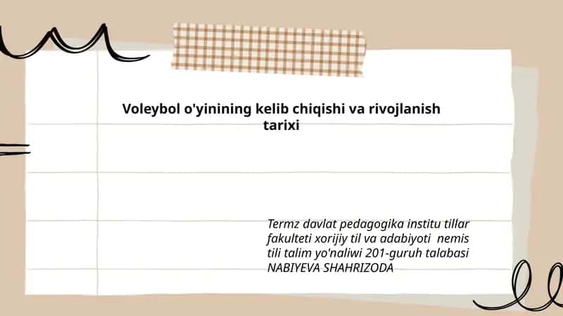 Voleybol o'yinining kelib chiqishi va rivojlanish tarixi