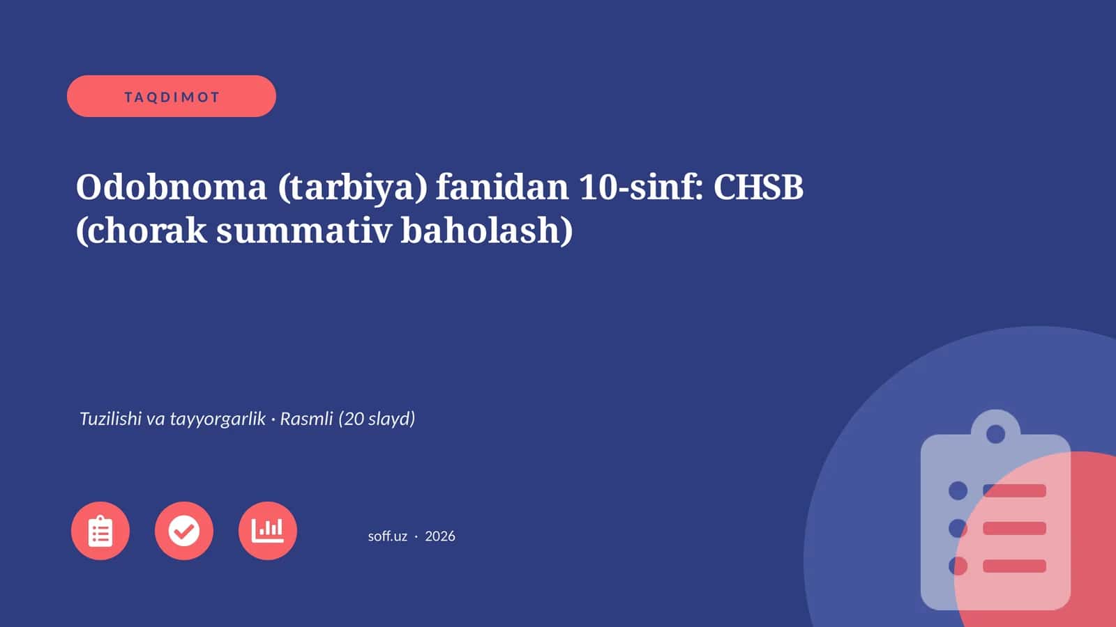 CHSB (chorak summativ baholash)