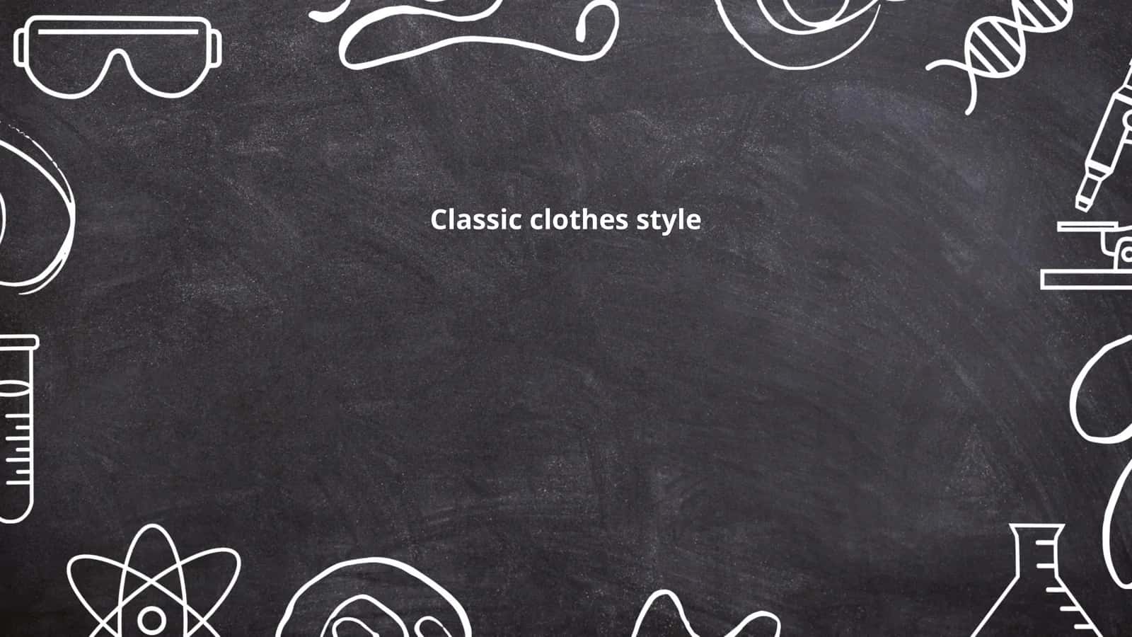 Classic clothes style