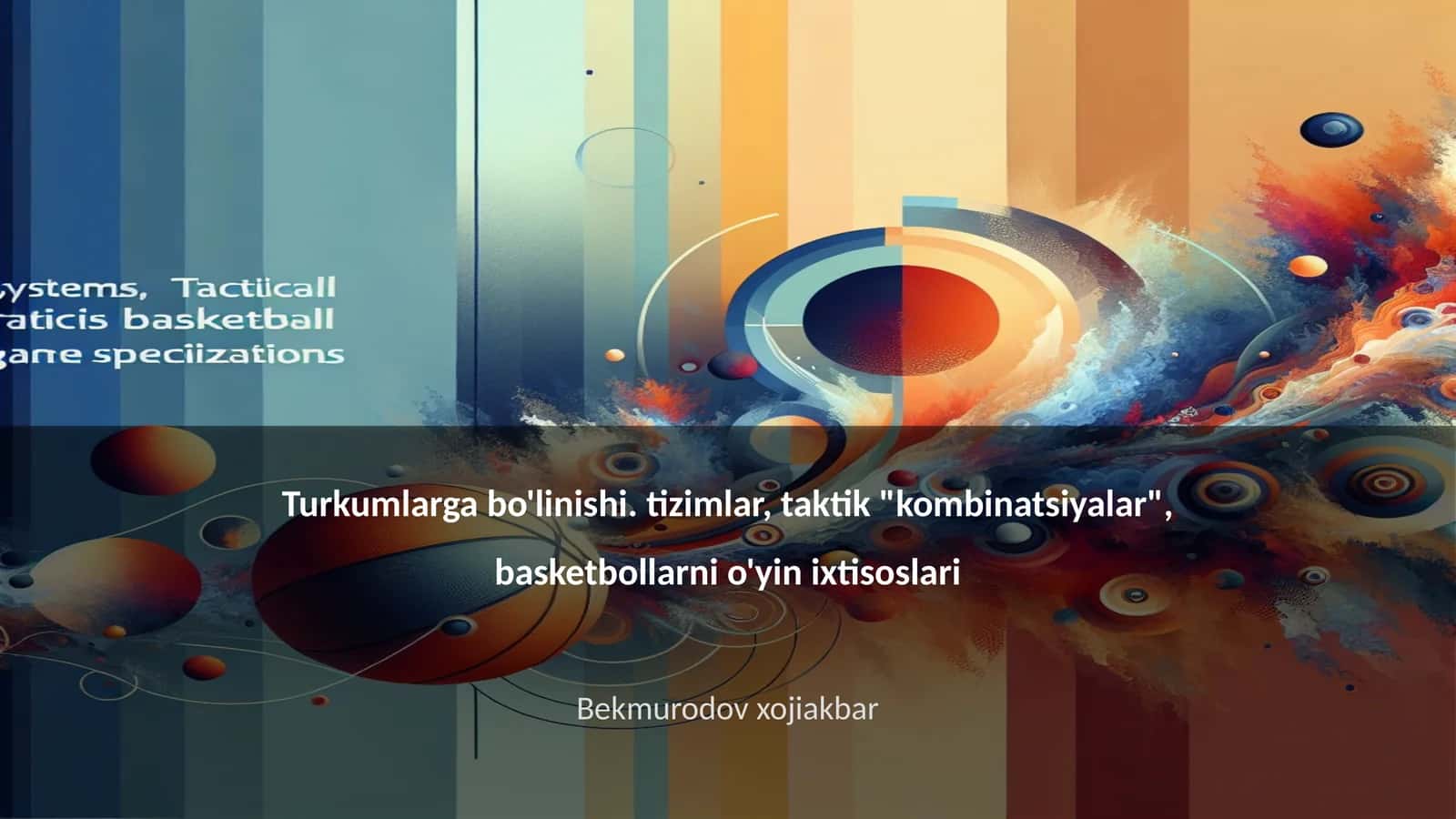 Basketbol o'yin tizimlari tahlili