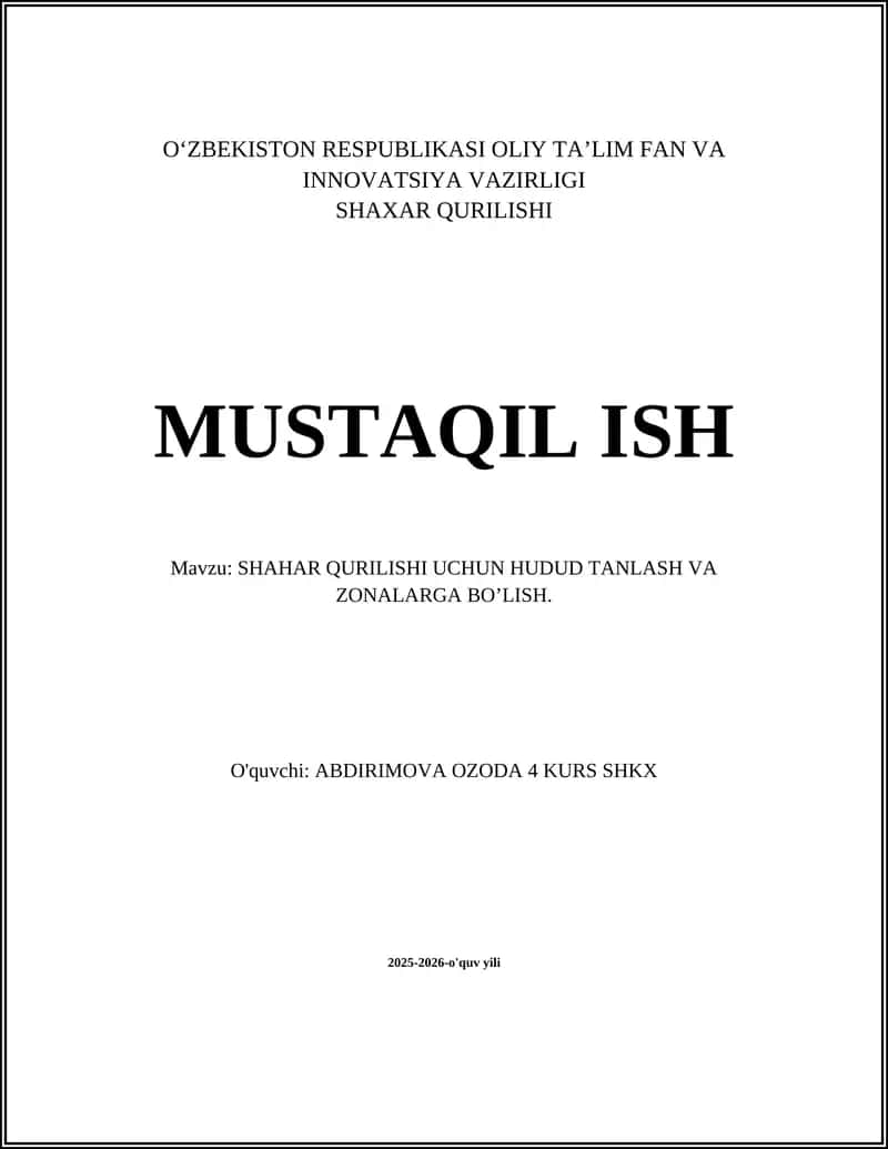 HUDUD TANLASH MEZONLARI VA SHAHAR QURILISHI UCHUN OPTIMAL JOYNI ANIQLASH