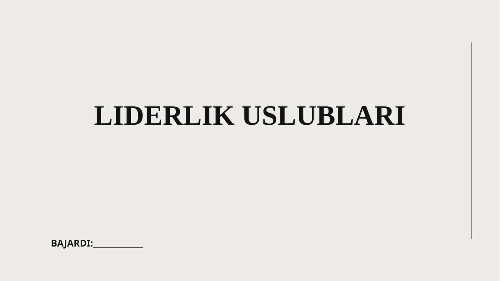 LIDERLIK USLUBLARI