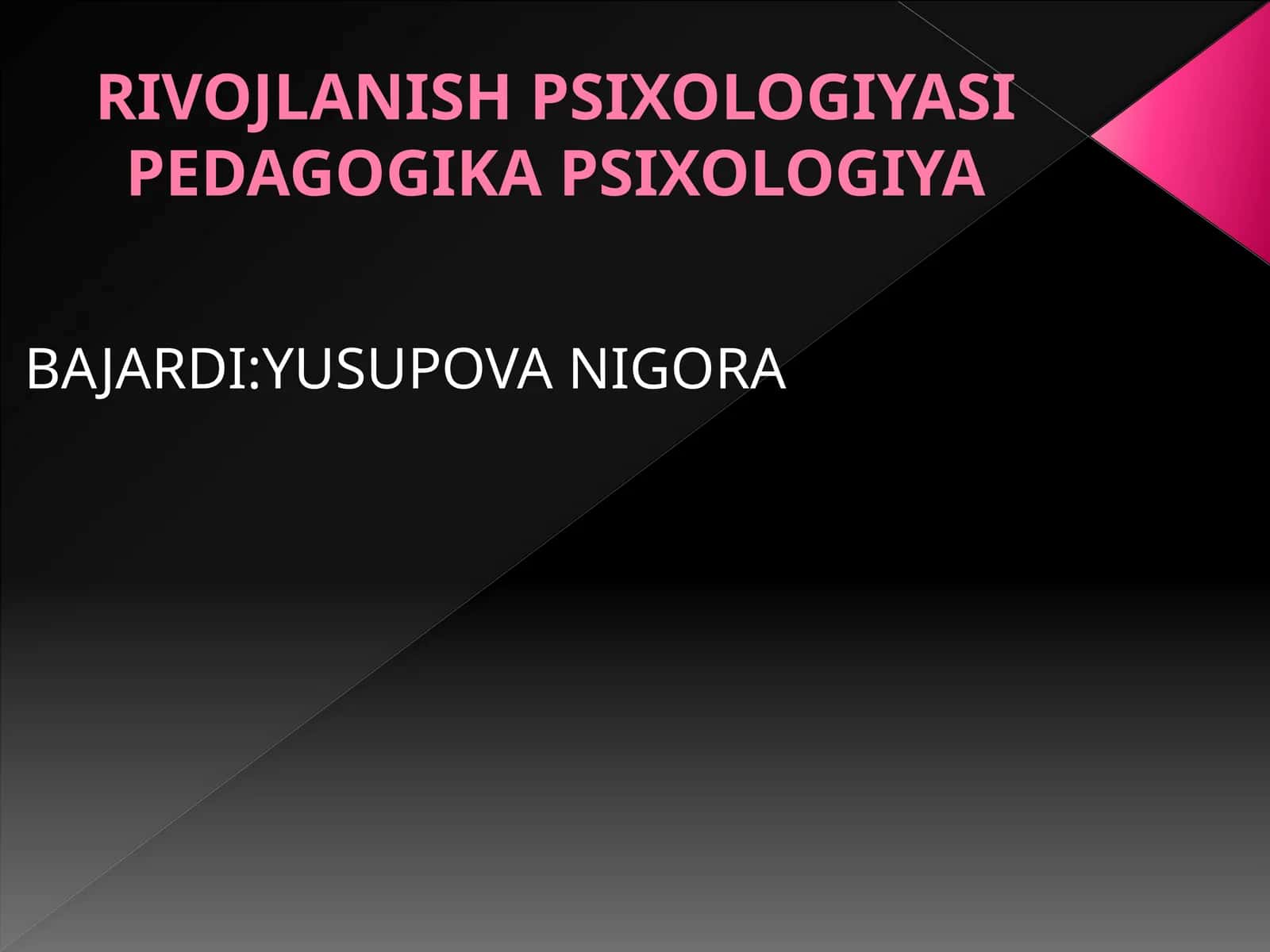RIVOJLANISH PSIXOLOGIYASI PEDAGOGIKA PSIXOLOGIYA