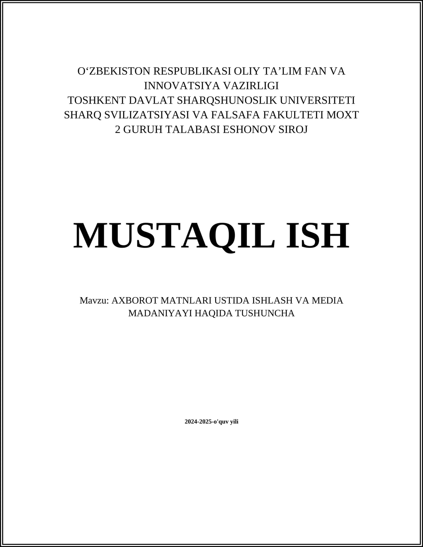AXBOROT MATNLARI USTIDA ISHLASH VA MEDIA MADANIYAYI HAQIDA TUSHUNCHA