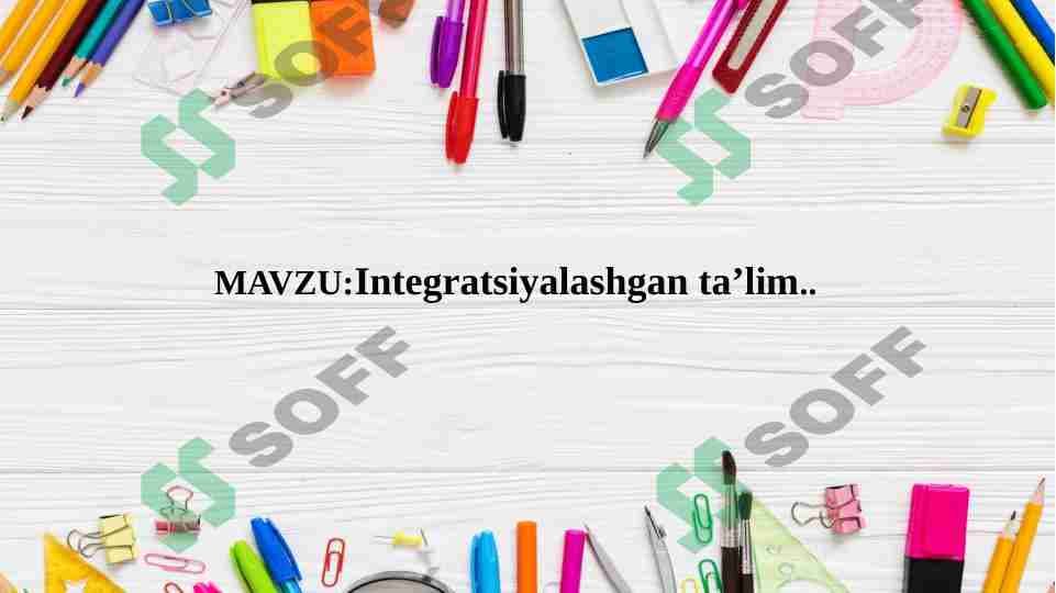 Integratsiyalashgan taʼlim