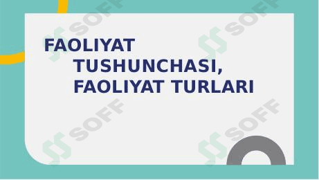 Faoliyat tushunchasi