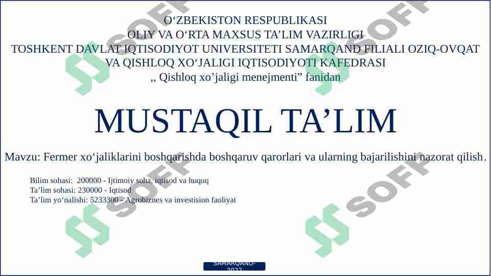 Fermer xoʻjaliklarini boshqarishda boshqaruv qarorlari va ularning bajarilishini nazorat qilish