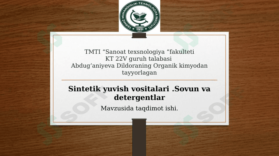 Sintetik yuvish vositalari. Sovun va detergentlar .