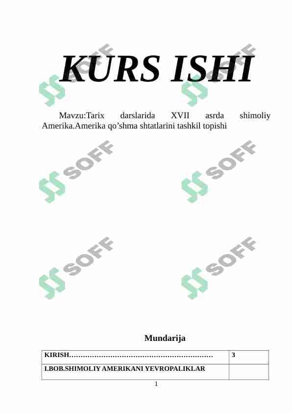 Tarix darslarida XVII asrda shimoliy Amerika.Amerika qo’shma shtatlarini tashkil topishi