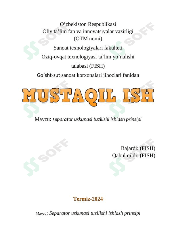 Separator uskunasi tuzilishi ishlash prinsipi