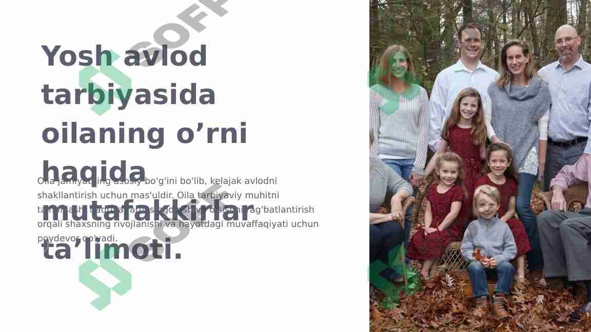 Yosh avlod tarbiyasida oilaning o’rni haqida mutafakkirlar ta’limoti.