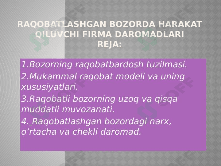Raqobatlashgan bozorda harakat qiluvchi firma daromadlari Makroiqtisodiyot