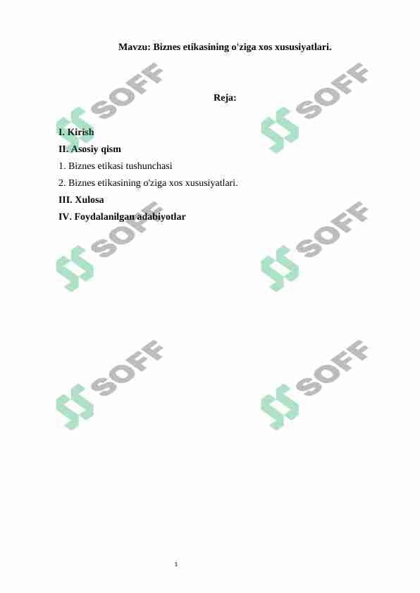 Biznes etikasining o'ziga xos xususiyatlari.