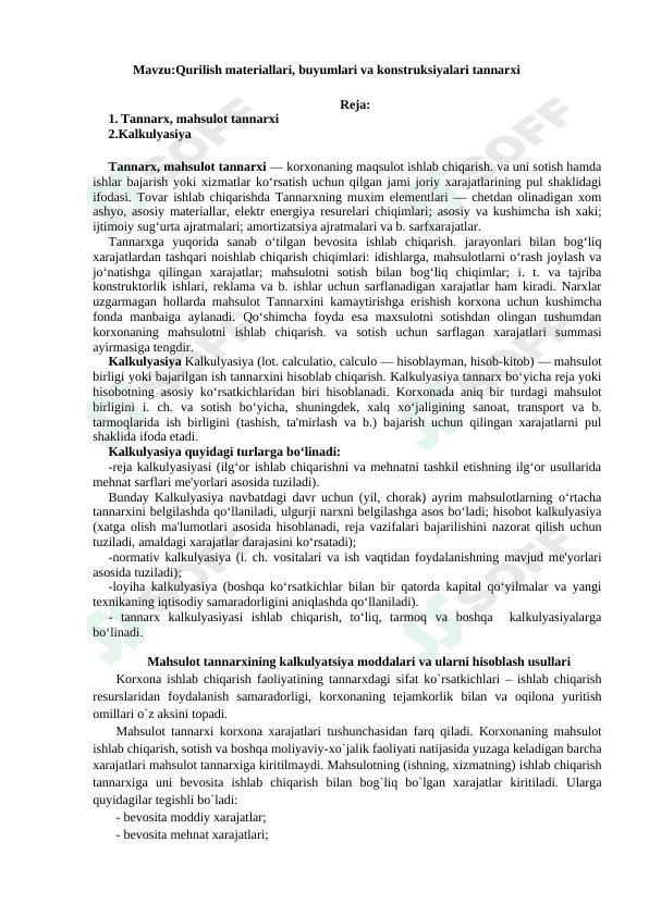 Qurilish buyumlari va konstruksiyalarining tannarxini hisoblash