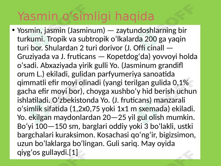 Yasmin, jasmin oʻsimligi haqida maʼlumot