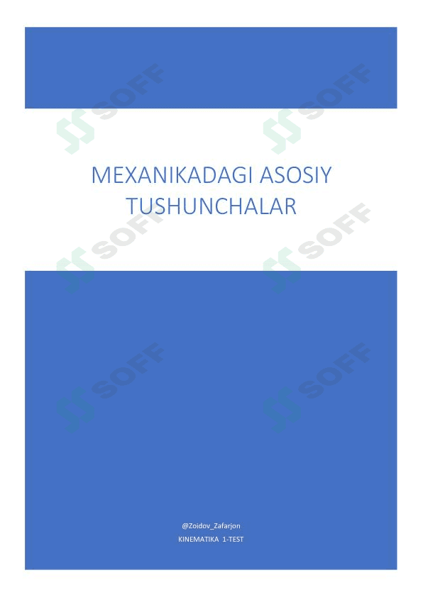 Mexanikadagi asosiy tushunchalar || KINEMATIKA || 1-TEST