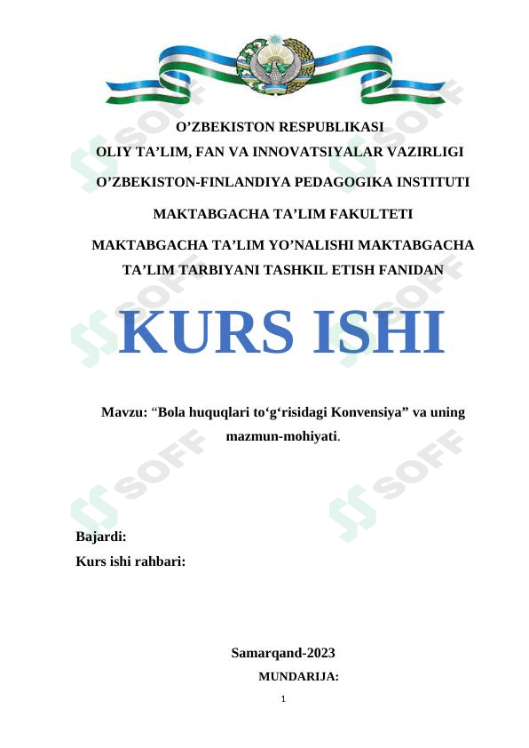 Bola huquqlari to‘g‘risidagi Konvensiya” va uning mazmun-mohiyati