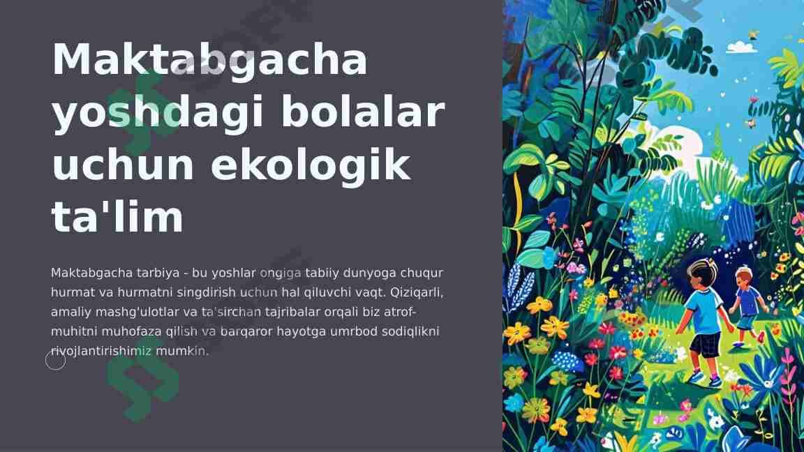 2-Maktabgacha yoshdagi bolalar uchun ekologik ta'lim